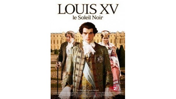 LOUIS XV LE SOLEIL NOIR Les Films Dici